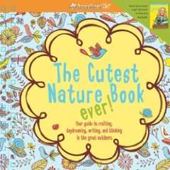  The Cutest Nature Book Ever (American Girl) [Spiral bound 