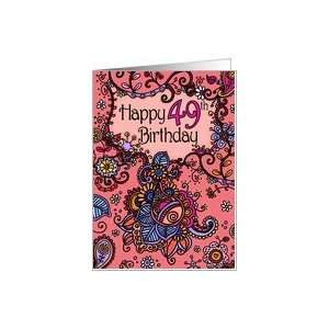  Happy Birthday   Mendhi   49 years old Card Toys & Games