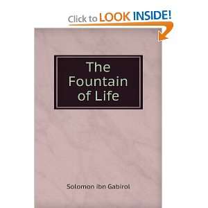  The Fountain of Life Solomon ibn Gabirol Books