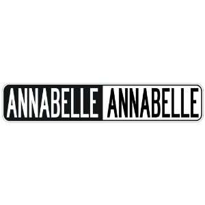   NEGATIVE ANNABELLE  STREET SIGN