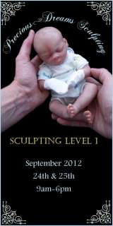   LEVEL 1 OOAK POLYMER CLAY SCULPTING COURSE * LEARN BABY DOLL ART