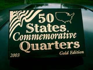2003 50 STATES COMMEMORATIVE QUARTERS 24K LAYERED 5 SET  