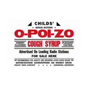  Childs Quick Acting O Poi Zo Cough Syrup 20x30 poster 