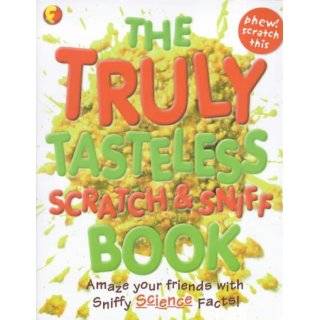 Truly Tasteless Scratch and Sniff Book (Fuxfax) by Andrew Donkin 