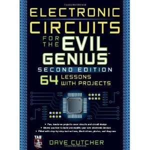  Electronic Circuits for the Evil Genius 2/E [Paperback 