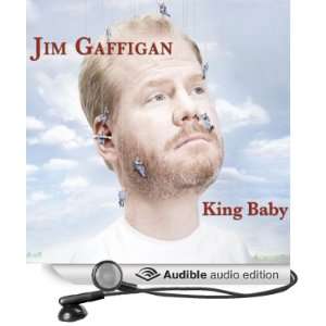  King Baby (Audible Audio Edition) Jim Gaffigan Books