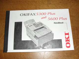 OKI OKIFAX 5300 5600 PLUS HANDBOOK MANUAL GUIDE GENUINE  