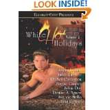 White Hot Holidays, Vol. II by Sherri L. King, Annie Windsor, Sylvia 