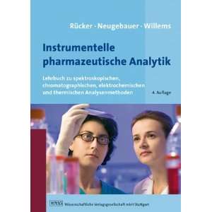 Instrumentelle pharmazeutische Analytik Lehrbuch zu spektroskopischen 