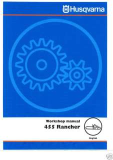 Husqvarna 455 Rancher Work Shop Manual & Parts List  