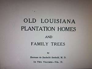 Louisiana Plantation Homes Genealogy Vol 2 @  