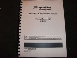 Ingersoll Rand ZX125 operating & maintenance manual  