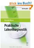 Praktische Labordiagnostik Ein Lehrbuch zur Laboratoriumsmedizin 