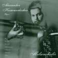 Bajan Melancholie von Alexander Kammerlocher ( Audio CD   2000)