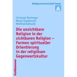    Christoph Bochinger, Martin Engelbrecht, Winfried Gebhardt Bücher