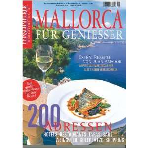 Mallorca für Genießer Feinschmecker Bookazine 200 Adressen für 