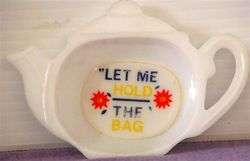 Vntg LET ME HOLD THE BAG Tea Bag HOLDER Teapot Shape #2 PLASTIC  