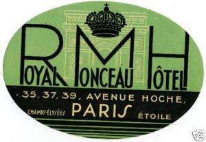 Royal Monceau Hotel   PARIS FRANCE   Old Luggage Label  