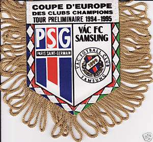   Fanion PSG / FC.VAC SAMSUNG CHAMPIONS LEAGUE 1994
