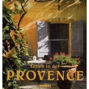   der Provence  Soelvi dos Santos, Sara Walden Bücher