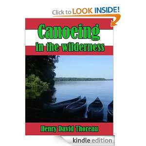 Canoeing in the wilderness by Henry David Thoreau (Annotated 