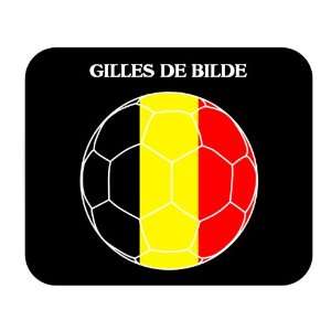  Gilles De Bilde (Belgium) Soccer Mouse Pad Everything 