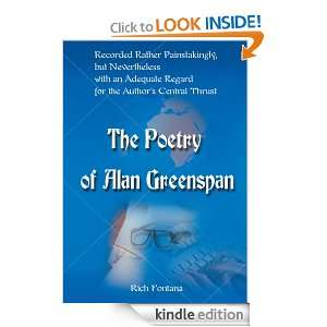 The Poetry of Alan Greenspan Recorded Rather Painstakingly, but 