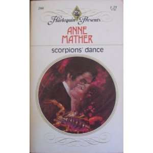  scorpions dance (9780373631469) ANNE MATHER Books