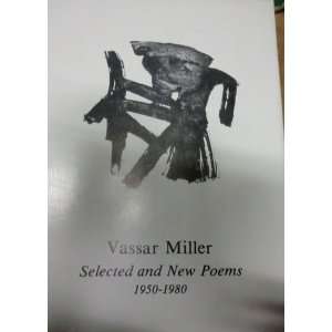    Vassar Miller, Robert Bonazzi, Denise Levertov  Books