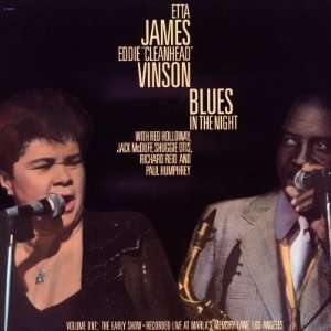 Etta James   Blues in the Night, Vol.1 the Early Show Photographic 