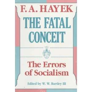   (The Collected Works of F. A. Hayek) [Paperback] F. A. Hayek Books