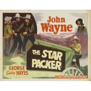 The Star Packer Poster Movie (11 x 14 Inches   28cm x 36cm 