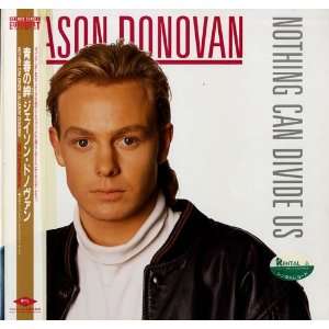  Nothing Can Divide Us Jason Donovan Music