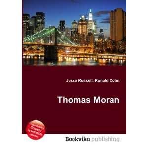  Thomas Moran Ronald Cohn Jesse Russell Books