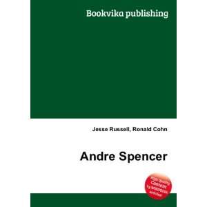  Andre Spencer Ronald Cohn Jesse Russell Books
