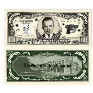  John Dillinger $100,000.00 Bill Case Pack 100 Toys 