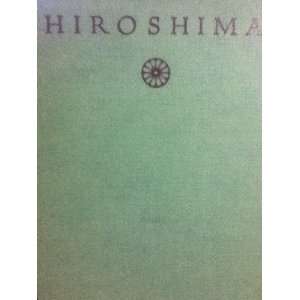  HIROSHIMA John Hersey Books