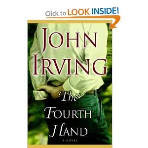 The Fourth Hand John Irving  Books