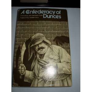    A Confederacy of Dunces 1st Edition John Kennedy Toole Books