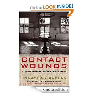 Contact Wounds Jonathan Kaplan  Kindle Store
