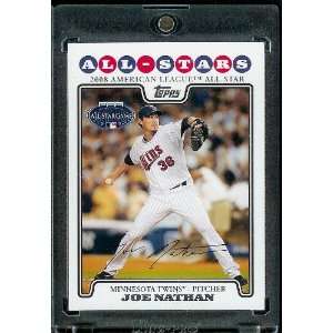  Joe Nathan AS ( All Star ) Minnesota Twins   2008 Topps 