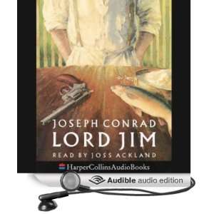   Lord Jim (Audible Audio Edition) Joseph Conrad, Joss Ackland Books