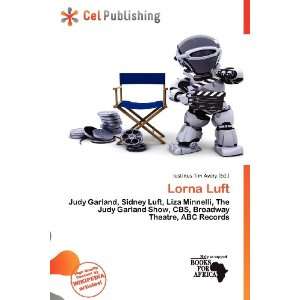  Lorna Luft (9786136751238) Iustinus Tim Avery Books