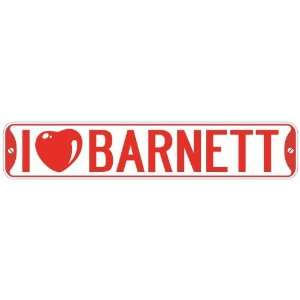 LOVE BARNETT  STREET SIGN