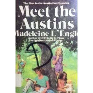  Madeleine LEngle. Meet the Austins. Madeleine LEngle 