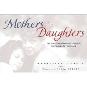  Mothers & Daughters [Hardcover] Madeleine LEngle Books