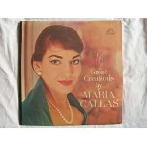    ANG 3576 MARIA CALLAS Great Creations LP Maria Callas Music