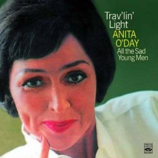 Anita ODay. Travlin Light + All the Sad Young Men by Johnny Mandel 