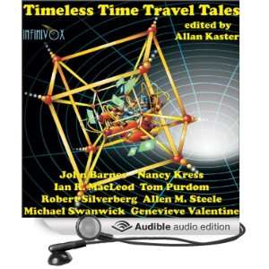  Timeless Time Travel Tales (Audible Audio Edition) John Barnes 