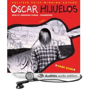   Dude (Audible Audio Edition) Oscar Hijuelos, Armando Durán Books